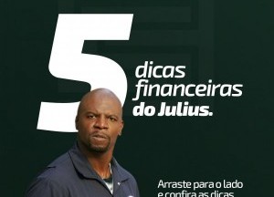5 dicas financeiras do Julius